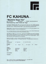 Load image into Gallery viewer, FC Kahuna : Machine Says Yes (12", Promo)
