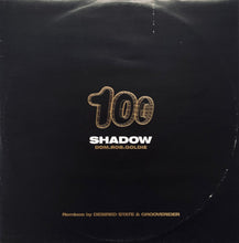 Load image into Gallery viewer, Dom* &amp; Rob* &amp; Goldie : Shadow 100 (Remixes By Desired State &amp; Grooverider) (12", Ltd)
