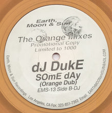Load image into Gallery viewer, DJ Duke : Some Day (The Orange Mixes) (12", Ltd, Promo, Ora)
