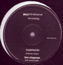 Load image into Gallery viewer, Ben Chapman With Silvah Bullet* : Supersonic (10", S/Sided, TP)
