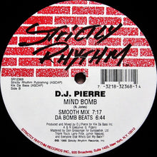 Load image into Gallery viewer, DJ Pierre : Mind Bomb (12")
