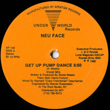 Load image into Gallery viewer, Neu Face : Get Up Pump Dance (12")
