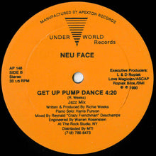 Load image into Gallery viewer, Neu Face : Get Up Pump Dance (12")

