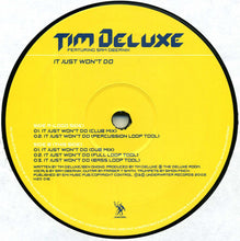 Load image into Gallery viewer, Tim Deluxe Featuring Sam Obernik : It Just Won't Do (12", Single)
