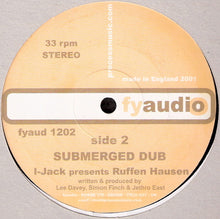 Load image into Gallery viewer, I Jack Presents Ruffen Hausen : Submerged (12&quot;)
