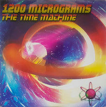 Load image into Gallery viewer, 1200 Micrograms* : The Time Machine (2xLP, Album)
