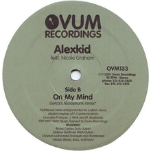 Load image into Gallery viewer, Alexkid Feat. Nicole Graham : On My Mind (12&quot;)
