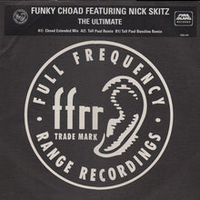 Load image into Gallery viewer, Funky Choad Featuring Nick Skitz : The Ultimate (12&quot;, Single, Promo)
