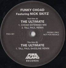 Load image into Gallery viewer, Funky Choad Featuring Nick Skitz : The Ultimate (12&quot;, Single, Promo)
