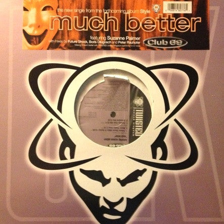 Club 69 Featuring Suzanne Palmer : Much Better (12