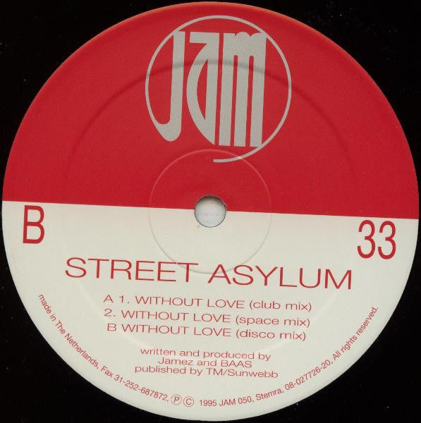 Street Asylum : Without Love (12