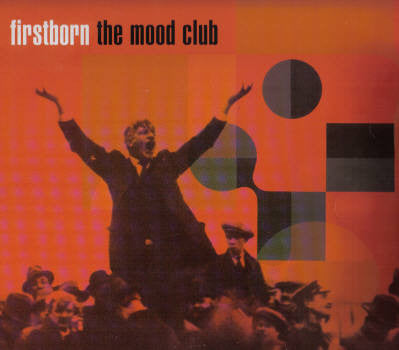 Firstborn : The Mood Club (12