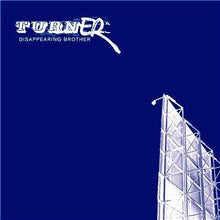 Load image into Gallery viewer, Turner : Disappearing Brother (LP, Album + 12", Single)
