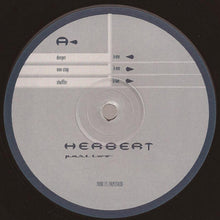 Load image into Gallery viewer, Herbert* : Parts One Two And Three (12", RE + 12", RE + 12", RE + Comp)
