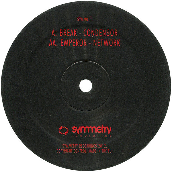 Break / Emperor (7) : Condensor / Network (12