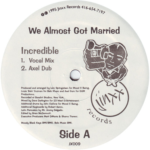 We Almost Got Married : Incredible (12