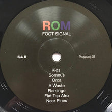 Load image into Gallery viewer, ROM (2) : Foot Signal (LP, Album, RE, 180)
