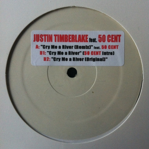 Justin Timberlake Feat. 50 Cent : Cry Me A River (12