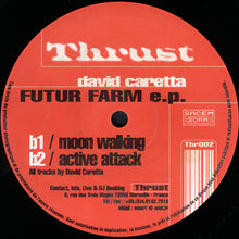 Load image into Gallery viewer, David Caretta* : Futur Farm E.P. (12", EP)
