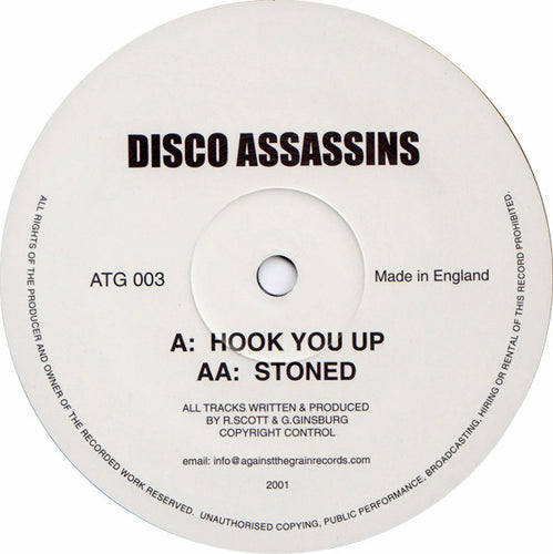 Disco Assassins : Hook You Up / Stoned (12