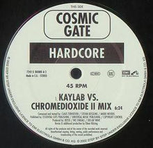 Load image into Gallery viewer, Cosmic Gate : Hardcore (Part II) / Back To Earth (12")
