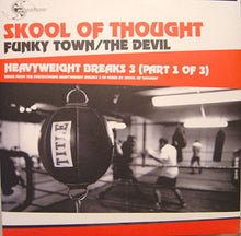 Load image into Gallery viewer, Skool Of Thought : Heavyweight Breaks 3 (Part 1 Of 3) (12&quot;)
