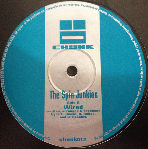 The Spin Junkies : Wired / Shut Up (12