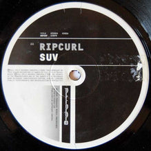 Load image into Gallery viewer, Reel Time / Suv : Mine / Ripcurl (12")

