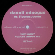 Load image into Gallery viewer, Dannii Minogue Vs Flower Power : You Won&#39;t Forget About Me (2x12&quot;, Promo)
