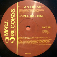 Load image into Gallery viewer, James Ingram : Lean On Me (12")
