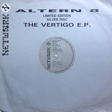 Load image into Gallery viewer, Altern 8 : The Vertigo EP (12", EP, Ltd, Sil)
