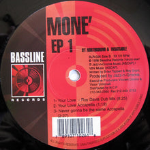 Load image into Gallery viewer, Northbound / Insatiable : Mone' EP 1 (12", EP)
