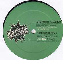 Load image into Gallery viewer, Ben Long / Umek : Imperial Leather / Mechanisms E (12")
