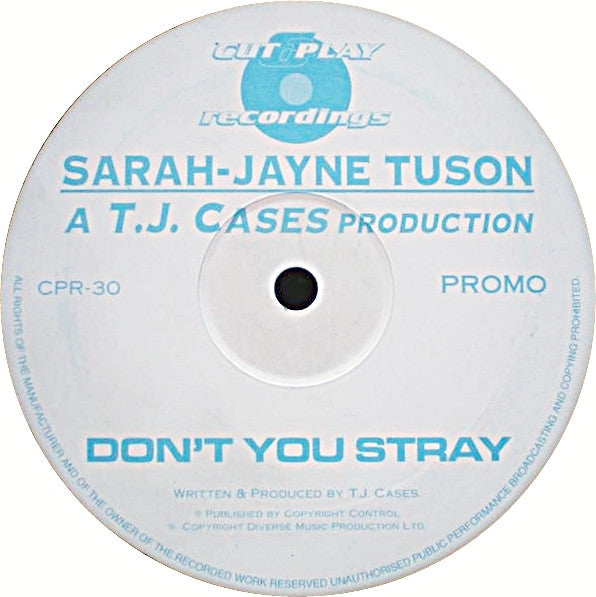 Sarah-Jayne Tuson : Don't You Stray (12