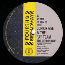 Load image into Gallery viewer, Junior Gee &amp; The A Team : The Terminator (12&quot;)
