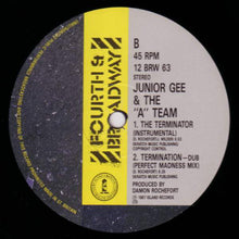 Load image into Gallery viewer, Junior Gee &amp; The A Team : The Terminator (12&quot;)
