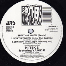 Load image into Gallery viewer, Hi Tek 3 Featuring Ya Kid K : Spin That Wheel (Remix) (12&quot;)
