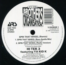 Load image into Gallery viewer, Hi Tek 3 Featuring Ya Kid K : Spin That Wheel (Remix) (12&quot;)
