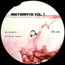 Load image into Gallery viewer, Unknown Artist : Reiterate Vol 1 (12")
