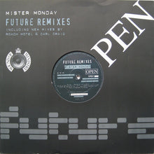 Load image into Gallery viewer, Mister Monday* : Future (Remixes) (12")
