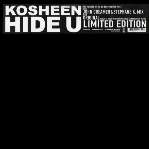 Kosheen : Hide U (12