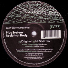 Load image into Gallery viewer, Scott Brown Presents Plus System : Rock That Body (12&quot;)
