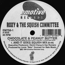 Load image into Gallery viewer, Roxy &amp; The Squish Committee : Chocolate &amp; Peanut Butter (12")
