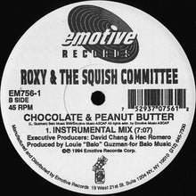 Load image into Gallery viewer, Roxy &amp; The Squish Committee : Chocolate &amp; Peanut Butter (12")
