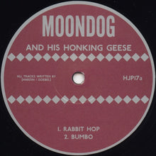 Load image into Gallery viewer, Moondog And His Honking Geese : Moondog And His Honking Geese Playing Moondog&#39;s Music (10&quot;, EP, RE)
