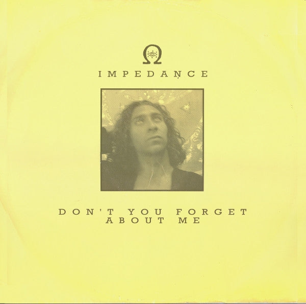 Impedance : Don't You Forget About Me (12