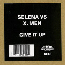 Load image into Gallery viewer, Selena (5) Vs X-Men (5) : Give It Up (12", Promo)
