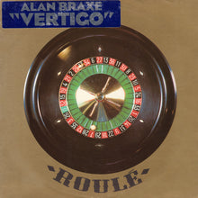 Load image into Gallery viewer, Alan Braxe : Vertigo (12")
