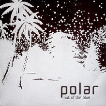 Load image into Gallery viewer, Polar : Out Of The Blue (2x12", Album)
