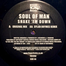 Load image into Gallery viewer, Soul Of Man : Shake &#39;Em Down (12&quot;)
